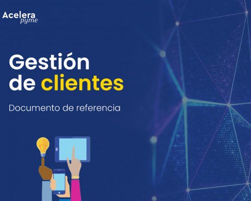Monográfico – La Gestión de Clientes